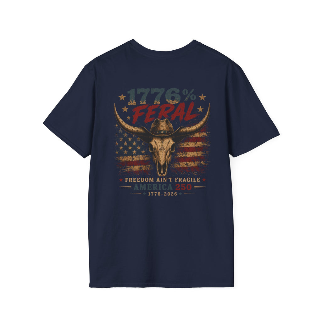 1776% Feral "Freedom Ain't Fragile" Longhorn Skull T-Shirt