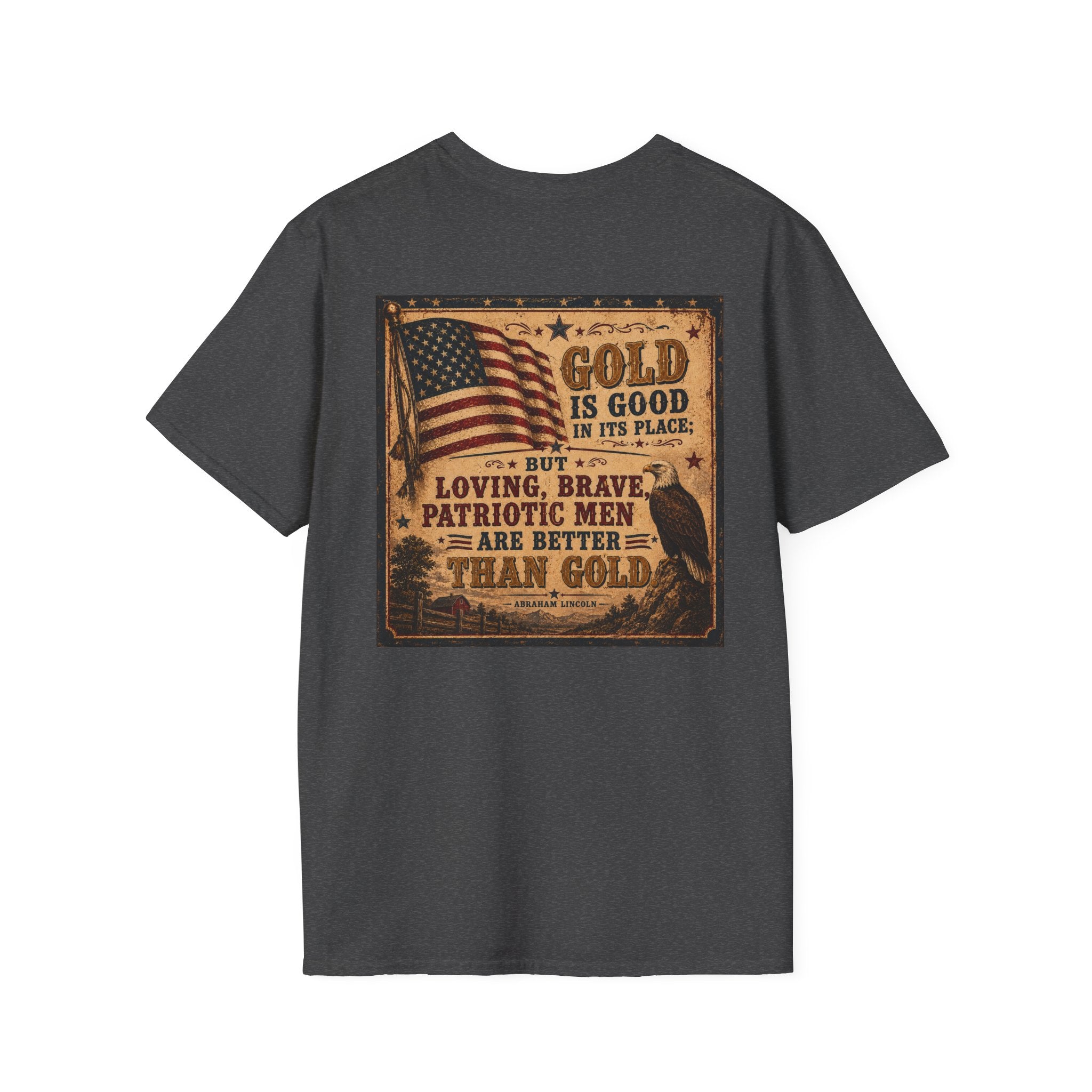 Abraham Lincoln Quote about "Patriotic Men" T-Shirt — Vintage American Mens Tee