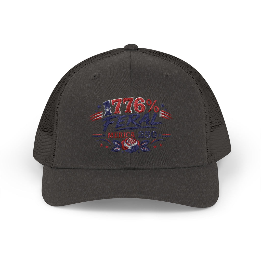 1776% Feral Trucker Hat — Merica 250 Patriotic Snapback Cap