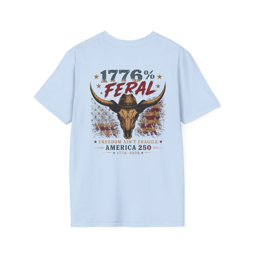 1776% Feral "Freedom Ain't Fragile" Longhorn Skull T-Shirt