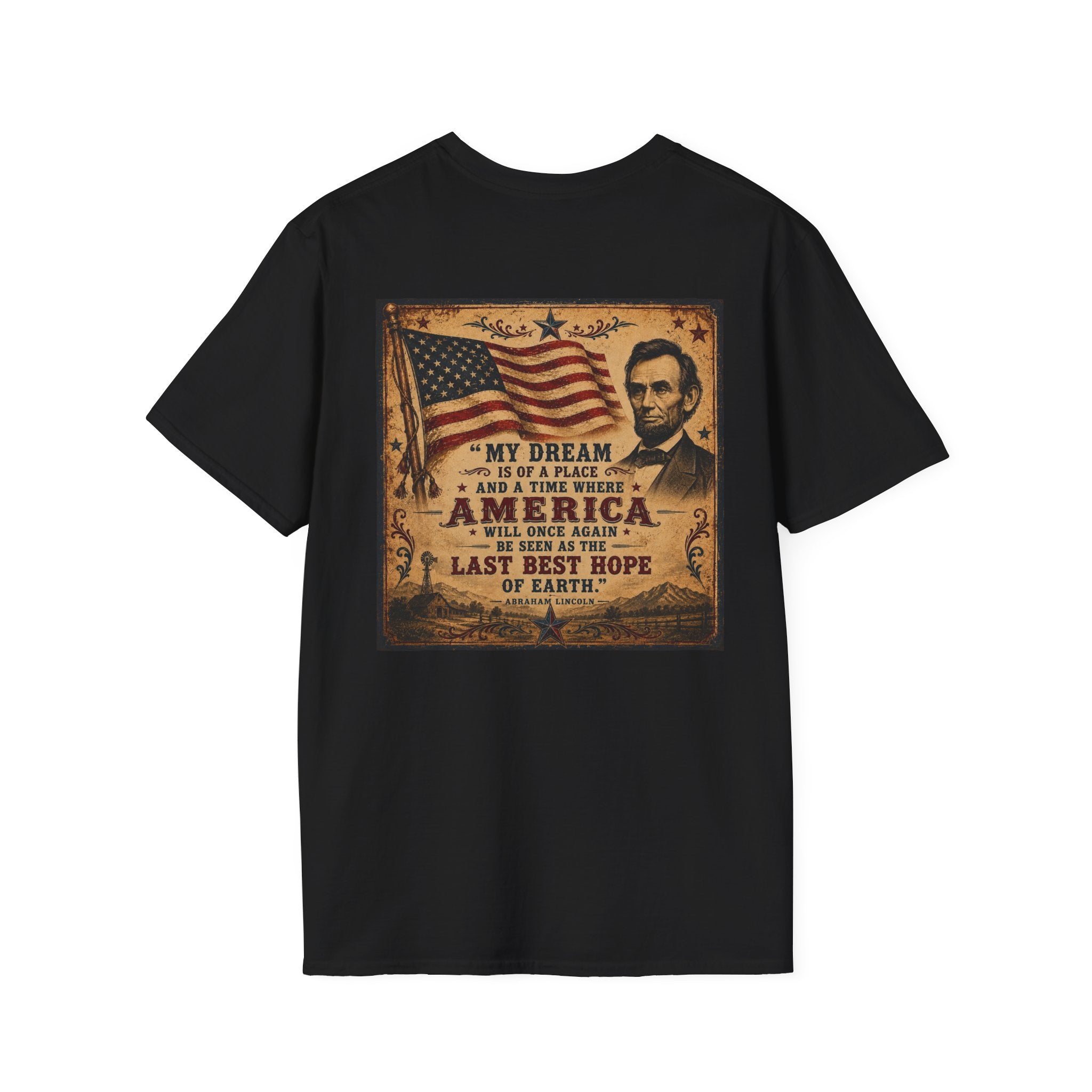Abe Lincoln Quote T-Shirt — 'Dream for America' Inspirational Tee