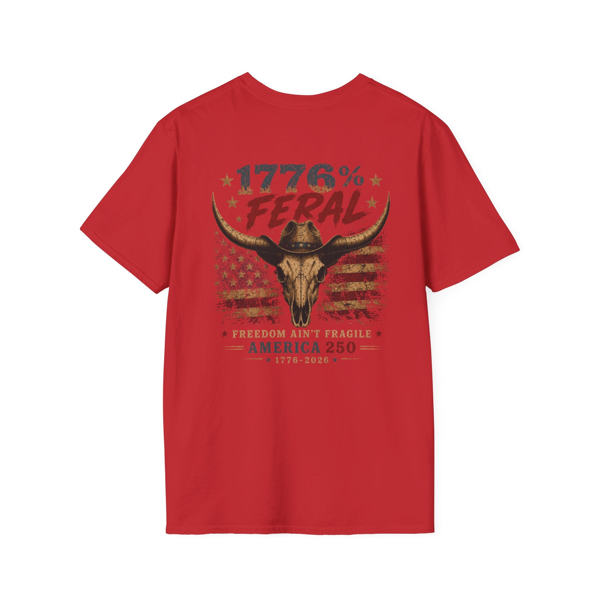 1776% Feral "Freedom Ain't Fragile" Longhorn Skull T-Shirt