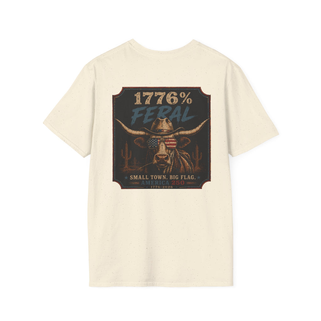 1776% FERAL Bull Tee — US Flag Glasses Patriotic Small Town Vibe