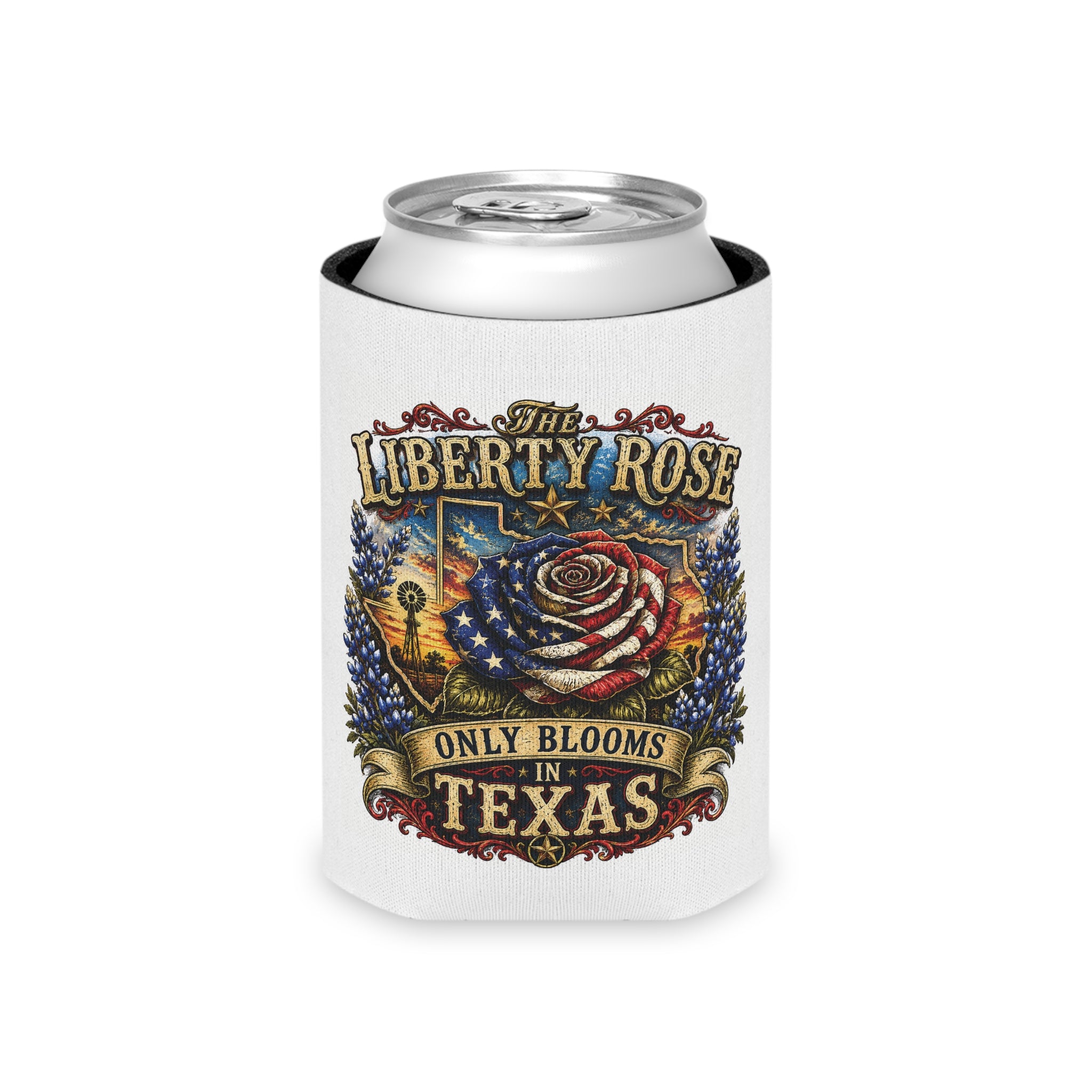 Texas Liberty Rose Can Cooler — 'The Liberty Rose Only Blooms in Texas' Patriotic Drink Holder