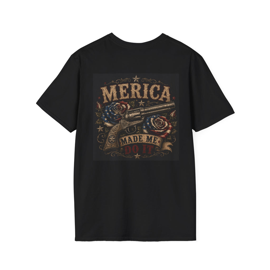 Gettin' Place T-Shirt — Merica Made Me Do It- Liberty Rose Roses