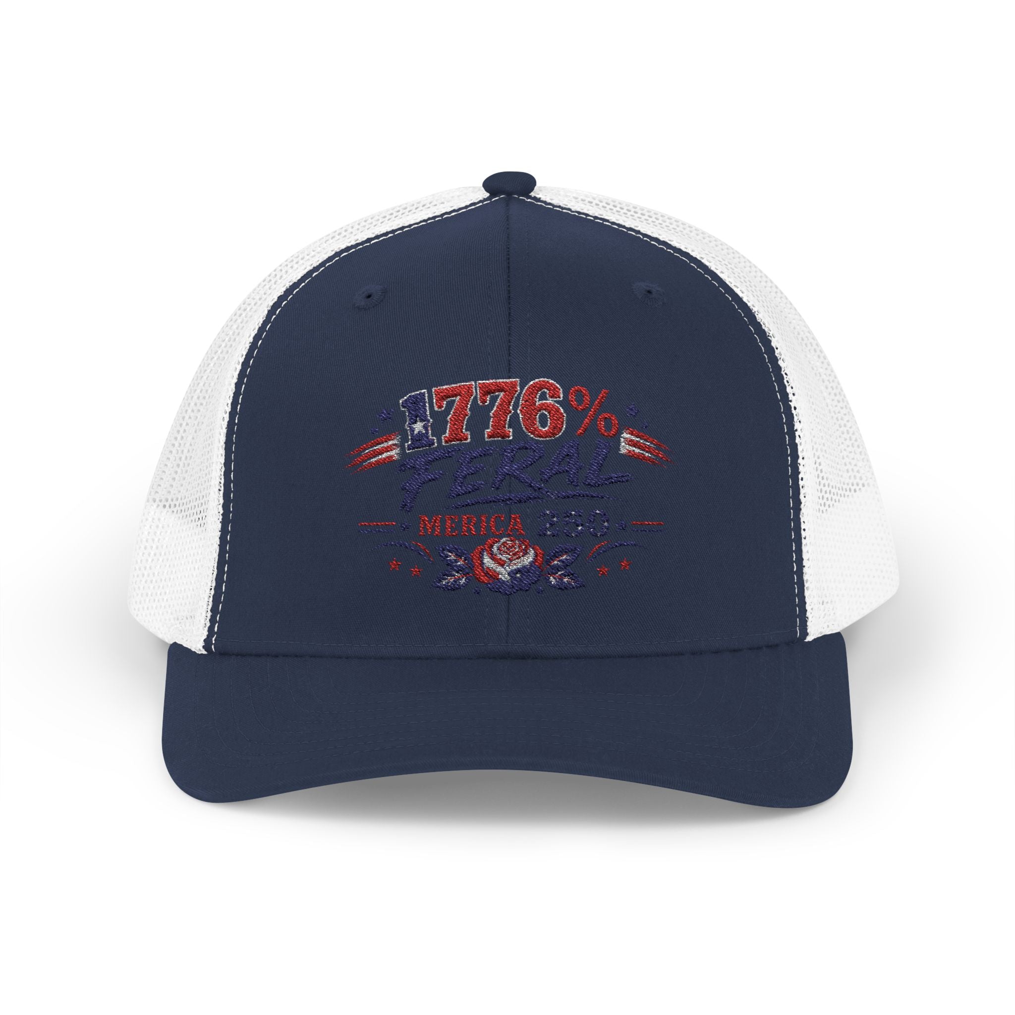 1776% Feral Trucker Hat — Merica 250 Patriotic Snapback Cap
