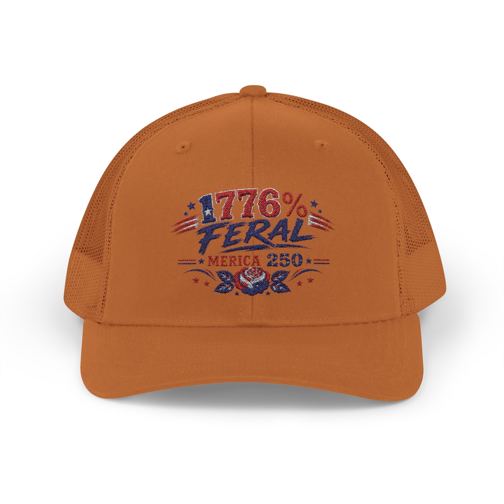 1776% Feral Trucker Hat — Merica 250 Patriotic Snapback Cap