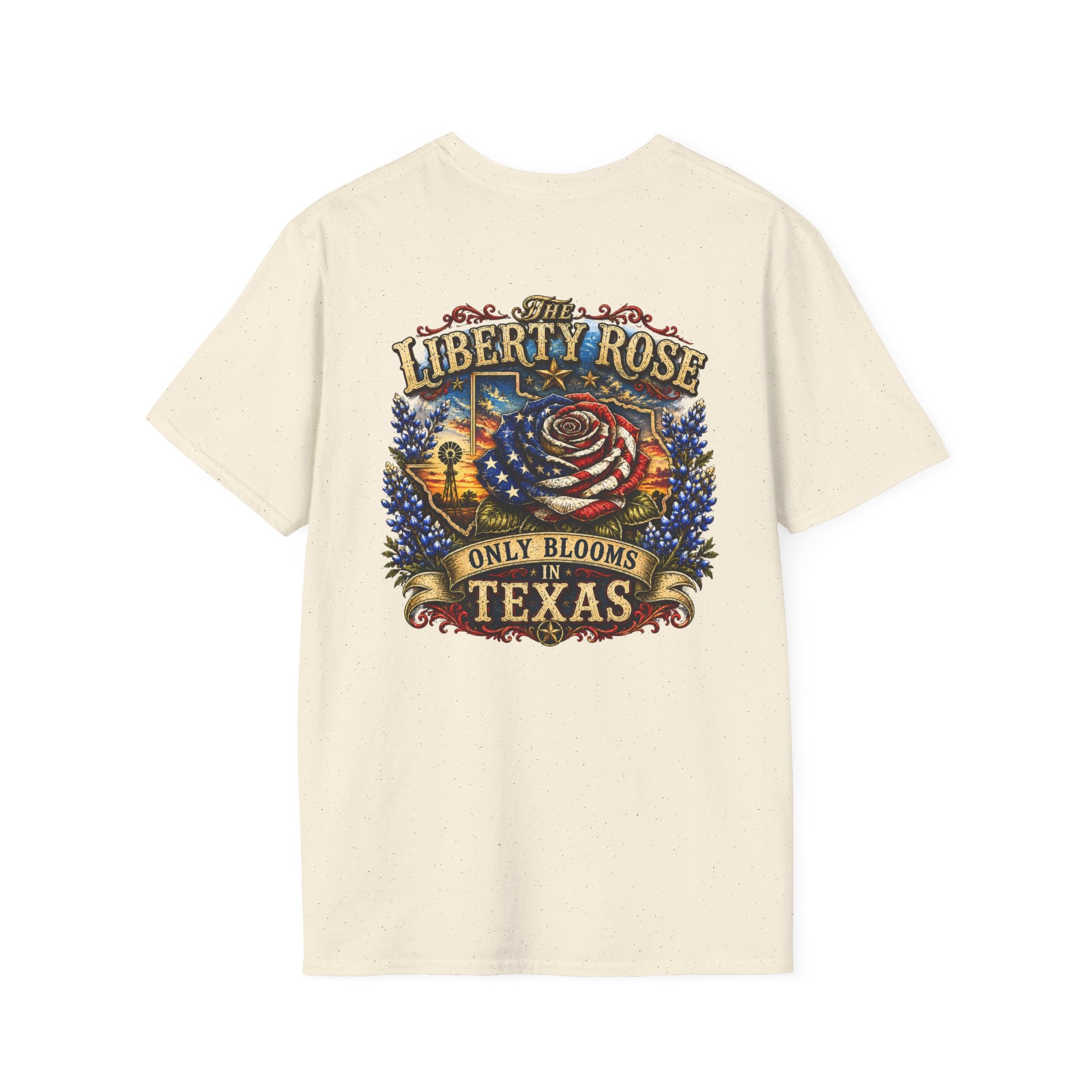Liberty Rose T-Shirt — "The Liberty Rose Only Blooms in Texas" Patriotic Floral Tee No Background