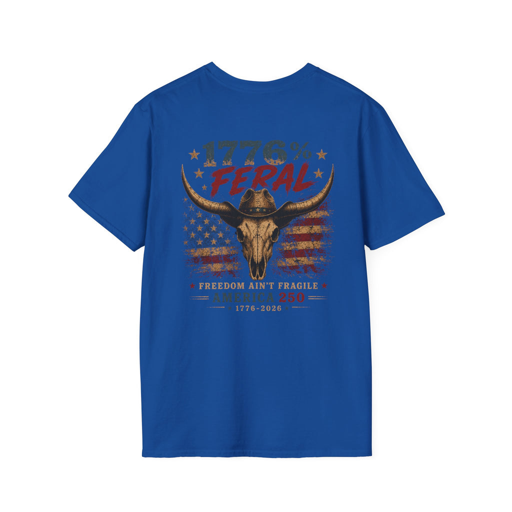 1776% Feral "Freedom Ain't Fragile" Longhorn Skull T-Shirt