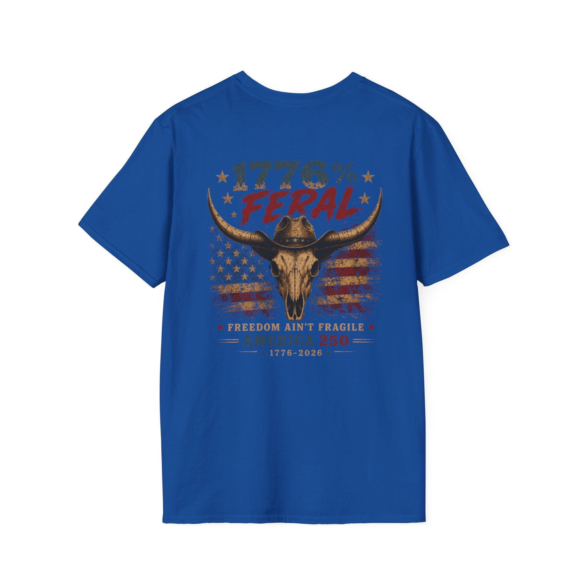 1776% Feral "Freedom Ain't Fragile" Longhorn Skull T-Shirt